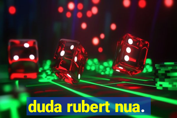 duda rubert nua.